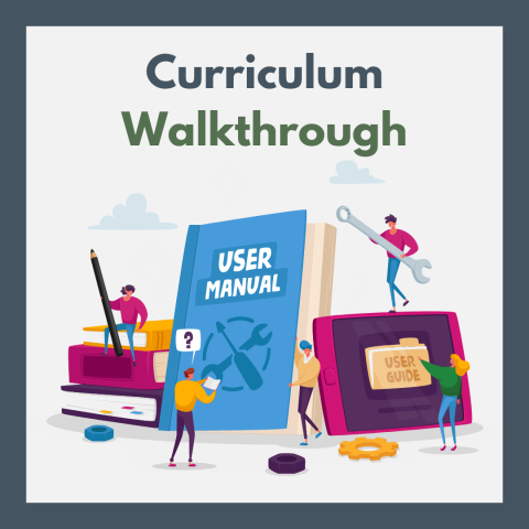 A title graphic for Curriculum Walkthrough