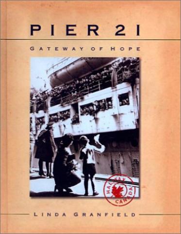 Pier 21 - Gateway of Hope book cover